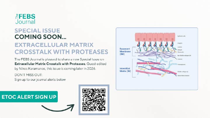EXTRACELLULAR MATRIX CROSSTALK WITH PROTEASES-Febs Journal Special Issue