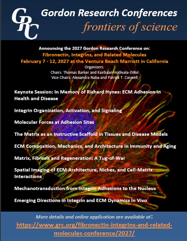 Announcing the 2027 Fibronectin, Integrins and Related Molecules GRC and GRS